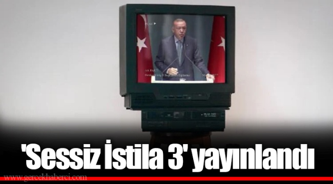 'Sessiz İstila 3' yayınlandı