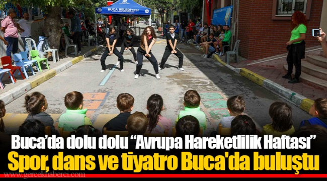 Spor, dans ve tiyatro Buca'da buluştu