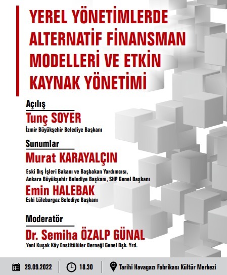 "Yerel Yönetimlerde Alternatif Finansman Modelleri ve Etkin Kaynak Yönetimi" çalıştayı İzmir'de yapılacak