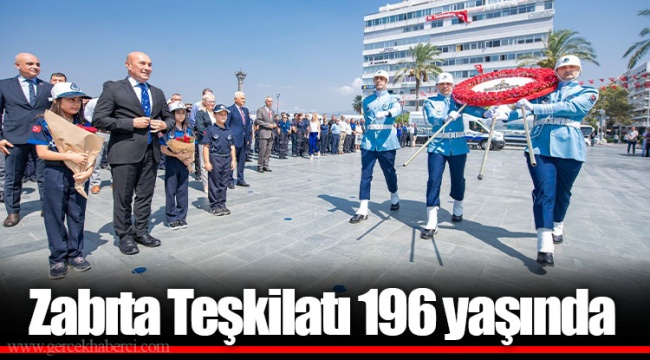 Zabıta Teşkilatı 196 yaşında