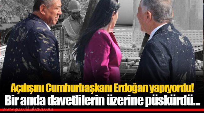 Açılışını Cumhurbaşkanı Erdoğan yapıyordu! Bir anda davetlilerin üzerine püskürdü...