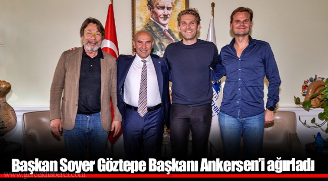 Başkan Soyer Göztepe Başkanı Ankersen’i ağırladı