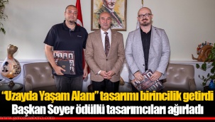 Başkan Soyer ödüllü tasarımcıları ağırladı