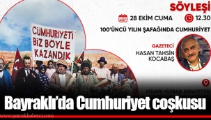 Bayraklı’da Cumhuriyet coşkusu