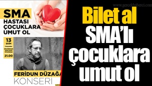 Bilet al SMA’lı çocuklara umut ol