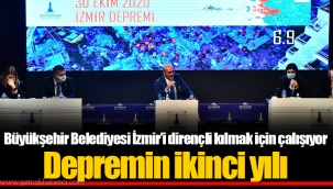 Büyükşehir Belediyesi İzmir’i dirençli kılmak için çalışıyor