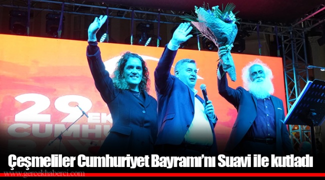 Çeşmeliler Cumhuriyet Bayramı’nı Suavi ile kutladı