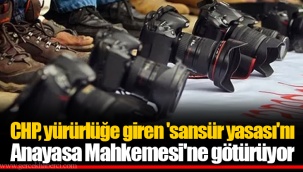 CHP, yürürlüğe giren 'sansür yasası'nı Anayasa Mahkemesi'ne götürüyor