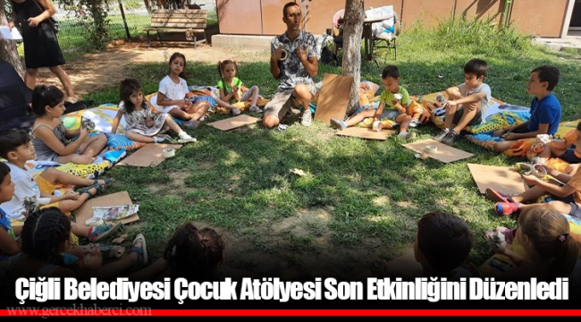 Çiğli Belediyesi Çocuk Atölyesi Son Etkinliğini Düzenledi