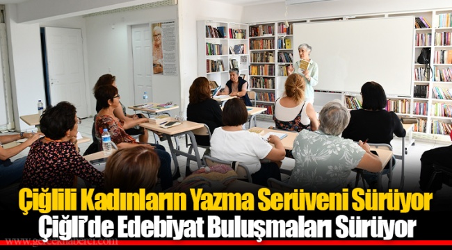 Çiğli’de Edebiyat Buluşmaları Sürüyor