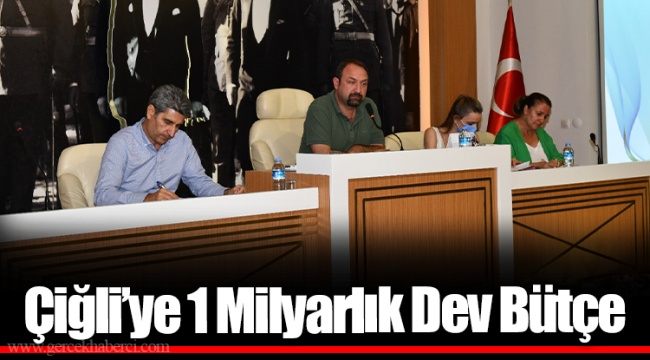Çiğli’ye 1 Milyarlık Dev Bütçe