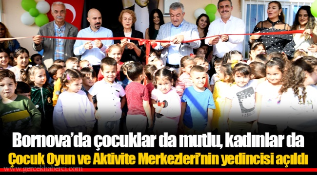 Çocuk Oyun ve Aktivite Merkezleri’nin yedincisi açıldı