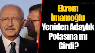 Ekrem İmamoğlu Yeniden Adaylık Potasına mı Girdi ?