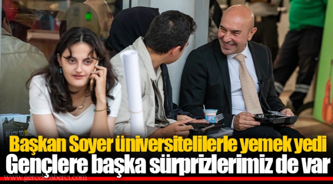Gençlere başka sürprizlerimiz de var
