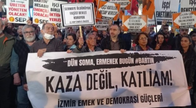 İzmir Emek ve Demokrasi Güçleri: Sorumlular cezalandırılana kadar vazgeçmeyeceğiz