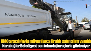 Karabağlar Belediyesi, son teknoloji araçlarla güçleniyor