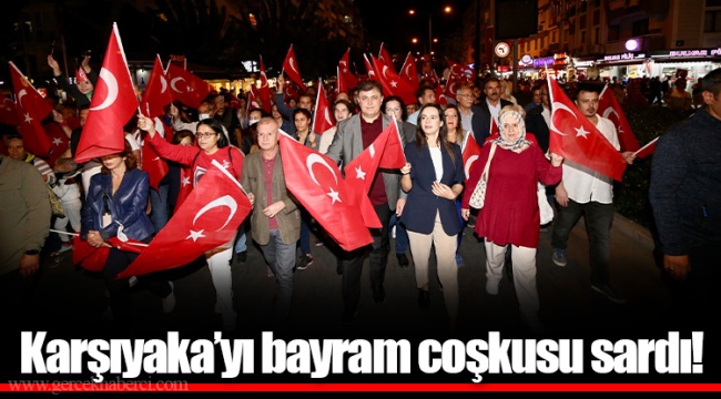 Karşıyaka’yı bayram coşkusu sardı!
