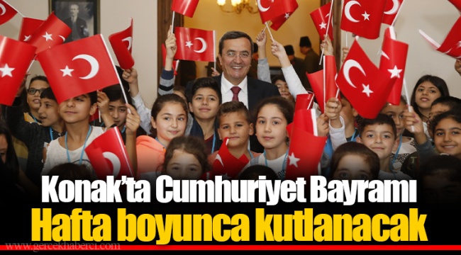 Konak’ta Cumhuriyet Bayramı Hafta boyunca kutlanacak