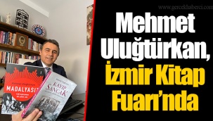 Mehmet Uluğtürkan, İzmir Kitap Fuarı’nda