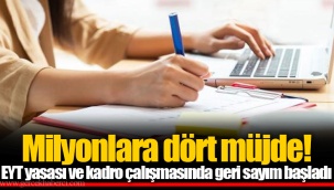 Milyonlara dört müjde! EYT yasası ve kadro çalışmasında geri sayım başladı