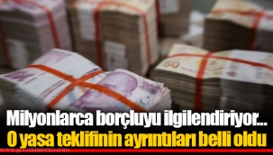 Milyonlarca borçluyu ilgilendiriyor... O yasa teklifinin ayrıntıları belli oldu