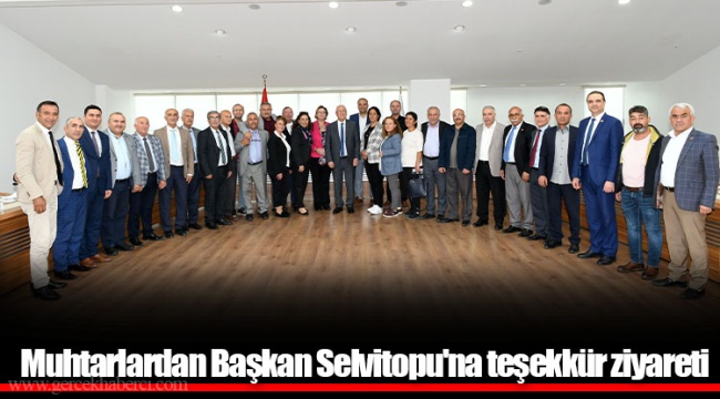 Muhtarlardan Başkan Selvitopu'na teşekkür ziyareti