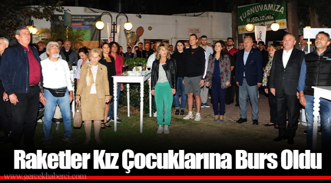 Raketler Kız Çocuklarına Burs Oldu