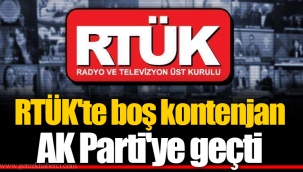 RTÜK'te boş kontenjan AK Parti'ye geçti