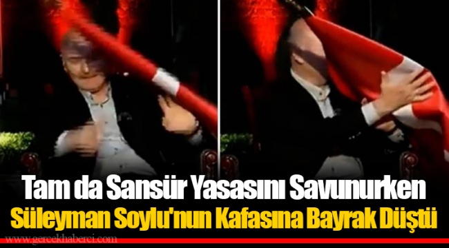 Tam da Sansür Yasasını Savunurken Süleyman Soylu'nun Kafasına Bayrak Düştü