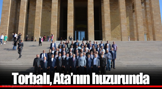 Torbalı, Ata’nın huzurunda