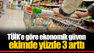 TÜİK’e göre ekonomik güven ekimde yüzde 3 arttı