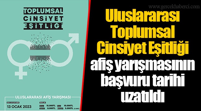 Uluslararası Toplumsal Cinsiyet Eşitliği afiş yarışmasının başvuru tarihi uzatıldı