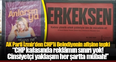 AK Parti İzmir'den CHP'li Belediyenin afişine tepki