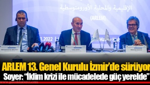 ARLEM 13. Genel Kurulu İzmir’de sürüyor
