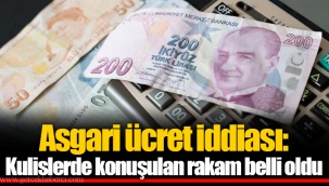 Asgari ücret iddiası: Kulislerde konuşulan rakam belli oldu