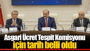 Asgari Ücret Tespit Komisyonu için tarih belli oldu