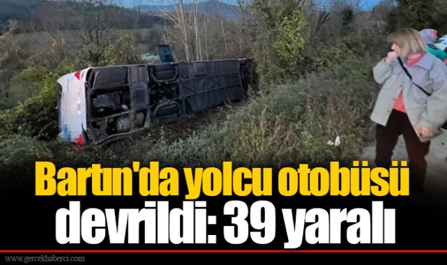 Bartın'da yolcu otobüsü devrildi: 39 yaralı