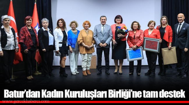 Batur’dan Kadın Kuruluşları Birliği’ne tam destek