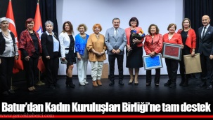 Batur’dan Kadın Kuruluşları Birliği’ne tam destek