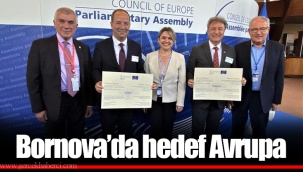 Bornova’da hedef Avrupa