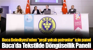 Buca’da Tekstilde Döngüsellik Paneli
