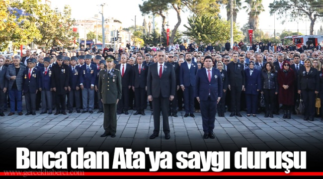 Buca’dan Ata'ya saygı duruşu