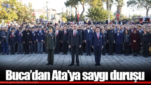 Buca’dan Ata'ya saygı duruşu