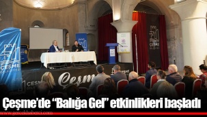 Çeşme’de “Balığa Gel” etkinlikleri başladı