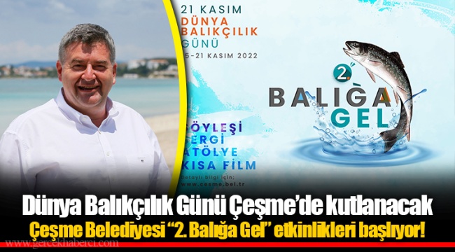 Dünya Balıkçılık Günü Çeşme’de kutlanacak