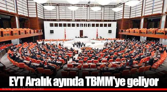 EYT Aralık ayında TBMM'ye geliyor