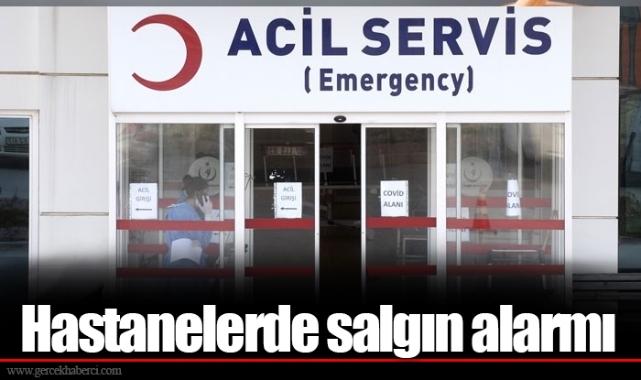 Hastanelerde salgın alarmı