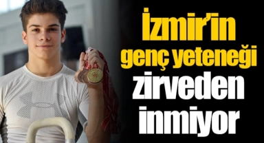 İzmir’in genç yeteneği zirveden inmiyor