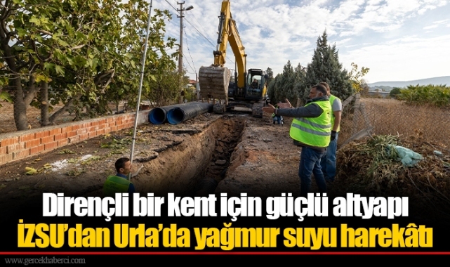 İZSU’dan Urla’da yağmur suyu harekâtı