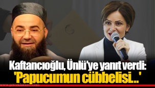 Kaftancıoğlu, Ünlü'ye yanıt verdi: 'Papucumun cübbelisi...'